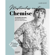 Charger l'image dans la galerie, Masterclass couture Chemise - Laure Guyet luginae