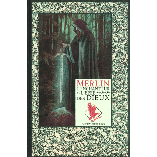 Merlin l'Enchanteur et l'Epée des Dieux luginae