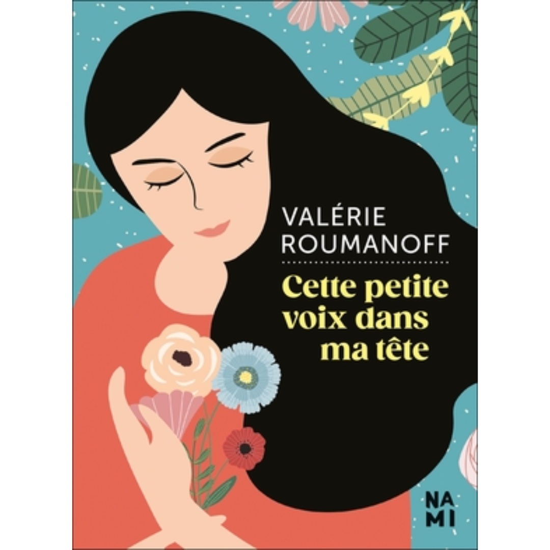Cette petite voix dans ma tête - Valérie Roumanoff NAMI